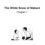 The White Snow of MabuniChapter 1