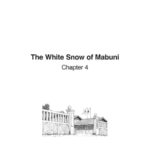 The White Snow of Mabuni <br>Chapter 4