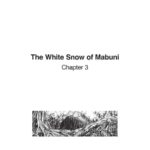 The White Snow of Mabuni <br>Chapter 3